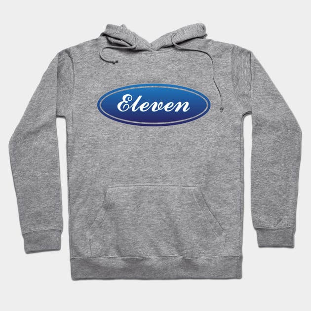 Stranger Things Eleven Ford Logo Hoodie by Rebus28